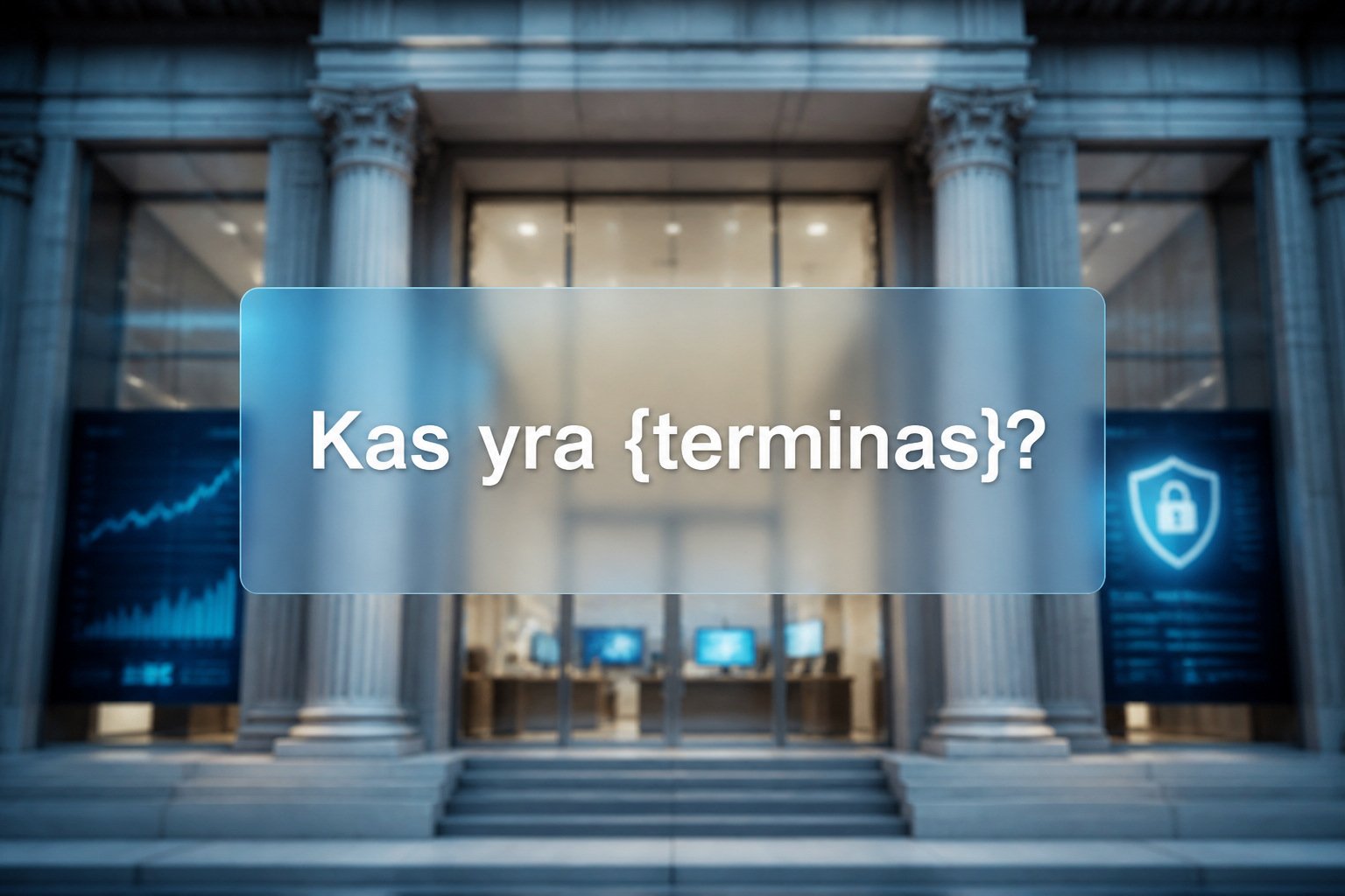 Terminuotasis indėlis banke